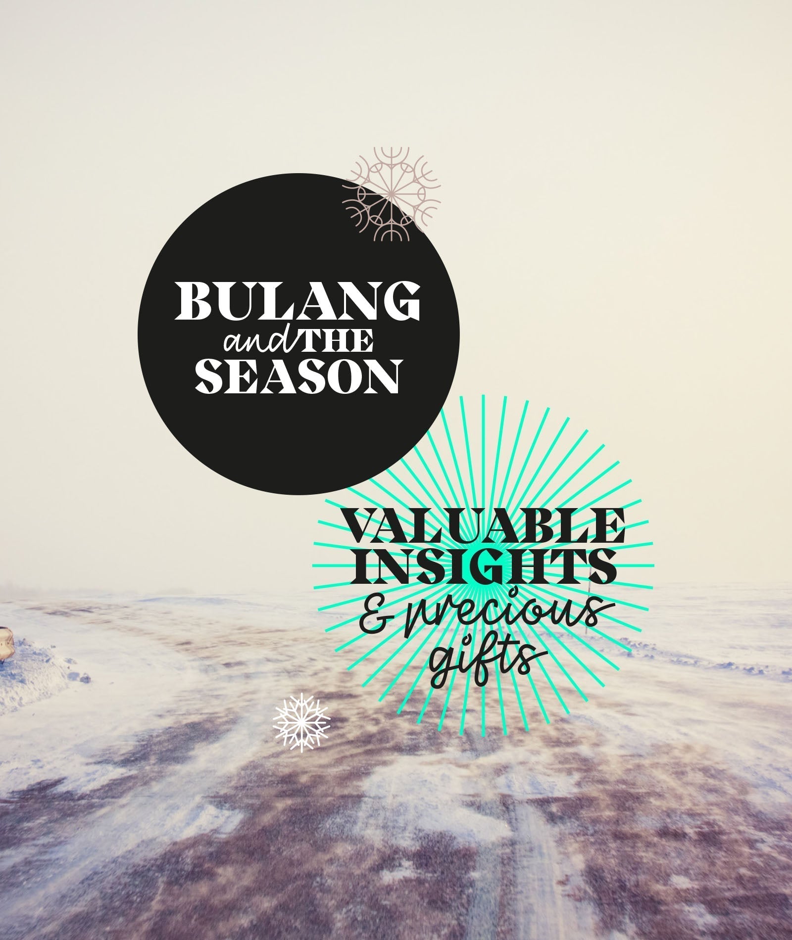 Bulang &  the season - 10 Holiday Thoughts from your friends  at Bulang and Sons.